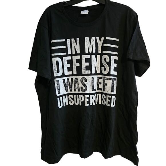 XXL Black In my defense I was left unsupervised short sleeve tshirt - Picture 1 of 3